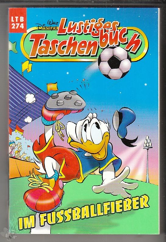 Walt Disneys Lustige Taschenbücher 274: Im Fussballfieber (LTB)