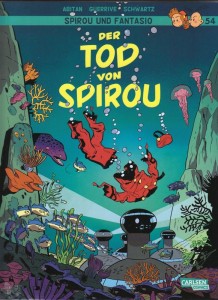 Spirou und Fantasio 54: Der Tod von Spirou