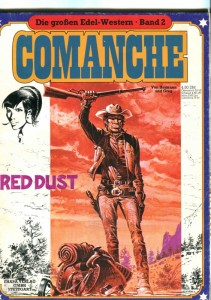 Die großen Edel-Western 2: Comanche: Red Dust (Softcover)