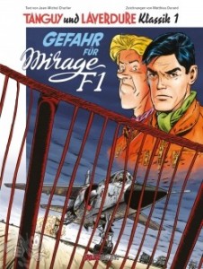 Tanguy und Laverdure Klassik 1: Gefahr für Mirage F1 (Softcover)
