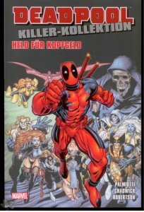 Deadpool Killer-Kollektion 11: Held für Kopfgeld (Softcover)