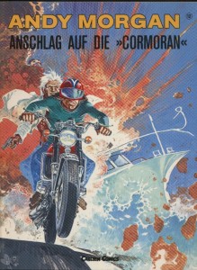 Andy Morgan 12: Anschlag auf die »Cormoran«