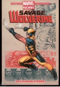Savage Wolverine 1: Dschungelfieber