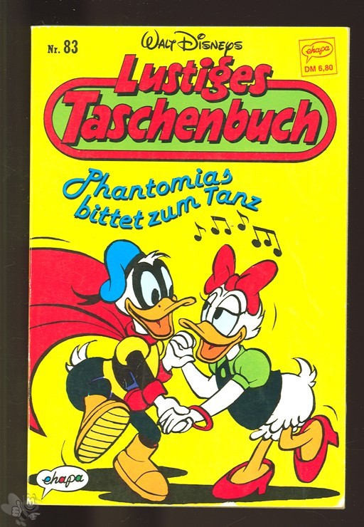 Walt Disneys Lustige Taschenbücher 83: Phantomias bittet zum Tanz (höhere Auflagen)