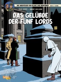 Die Abenteuer von Blake und Mortimer 18: Das Gelübde der fünf Lords