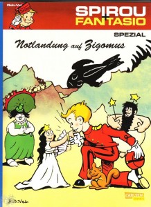 Spirou + Fantasio Spezial 18: Notlandung auf Zigomus