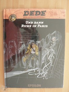 Dede 4: Und dann Ruhe in Paris