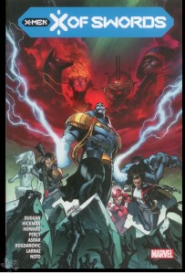 X-Men: X of Swords 1: (Softcover)