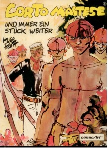 Corto Maltese 4: Und immer ein Stück weiter ...