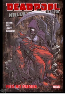 Deadpool Killer-Kollektion 13: Pietà mit Pistolen (Softcover)