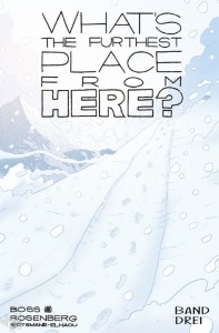 What’s the furthest place from here 3: (Softcover)