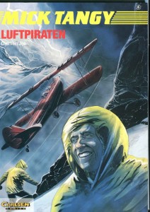 Mick Tangy 6: Luftpiraten