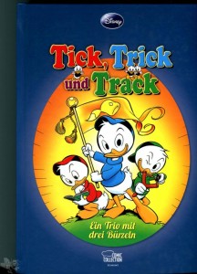 Tick, Trick und Track : Ein Trio mit drei Bürzeln