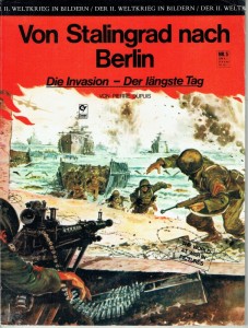 Der II. Weltkrieg in Bildern 5: Von Stalingrad nach Berlin