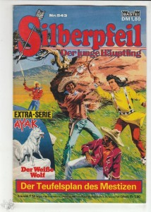 Silberpfeil - Der junge Häuptling 543: Der Teufelsplan des Mestizen
