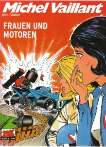 Michel Vaillant 25: Frauen und Motoren