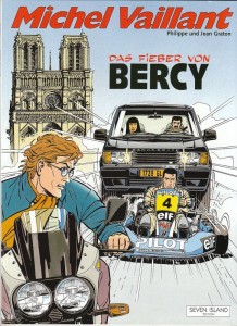 Michel Vaillant 61: Das Fieber von Bercy