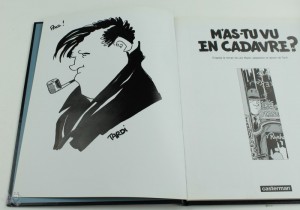 Tardi Original Zeichnung mit Signatur M`as-tu vu en Cadavre