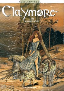 Claymore 2: Wie hungrige Wölfe