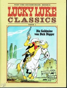Lucky Luke Classics Konvolut 1 bis 9: Die Goldmine von Dick Digger