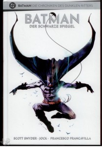 Batman - Die Chroniken des Dunklen Ritters 9: Der schwarze Spiegel