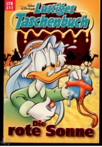 Walt Disneys Lustige Taschenbücher 311: Die rote Sonne