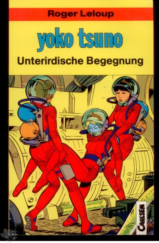 Carlsen Pocket 6: Yoko Tsuno: Unterirdische Begegnung