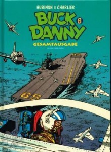 Buck Danny Gesamtausgabe 6