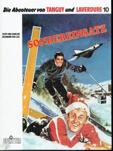 Die Abenteuer von Tanguy und Laverdure 10: Sondereinsatz (Hardcover)