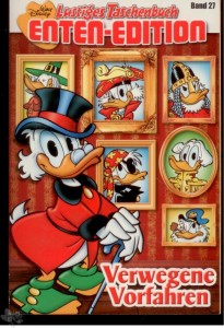 Lustiges Taschenbuch Enten-Edition 27: Verwegene Vorfahren