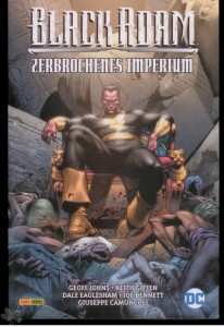 Black Adam: Zerbrochenes Imperium : (Softcover)