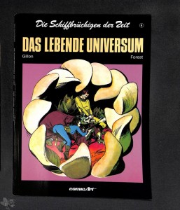 Die Schiffbrüchigen der Zeit 4: Das lebende Universum