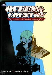 Queen &amp; Country 1: Operation: Broken Ground