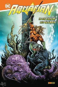 Aquaman: In den Tiefen des Ozeans : (Hardcover)