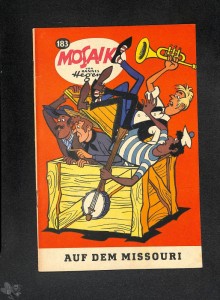 Mosaik 183: Auf dem Missouri