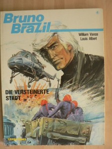 Bruno Brazil 4: Die versteinerte Stadt