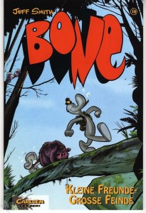 Bone (Carlsen) 10: Kleine Freunde - grosse Feinde (Softcover)