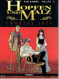 Hopfen und Malz Konvolut 1 bis 8: Charles, 1854