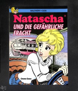 Natascha 3: ... und die gefährliche Fracht