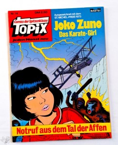 Topix 14: Joko Zuno: Notruf aus dem Tal der Affen