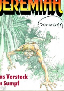 Jeremiah 22: Das Versteck im Sumpf (Luxusausgabe)