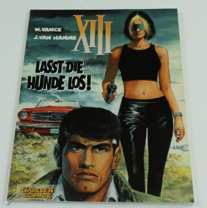XIII 15: Lasst die Hunde los !  1.Auflage