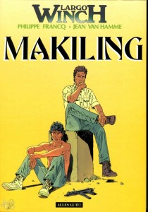 Largo Winch 7: Makiling