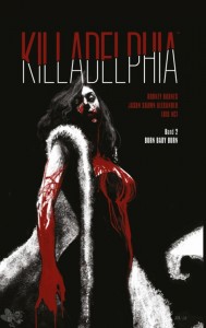 Killadelphia 2