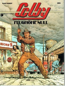 Colby 1: Flughöhe Null