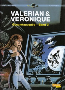 Valerian &amp; Veronique Gesamtausgabe 3