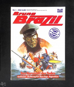 Bruno Brazil 1: Das Karussell des Todes