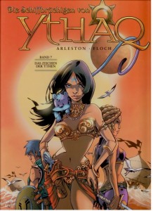 Die Schiffbrüchigen von Ythaq 7: Das Zeichen der Ythen