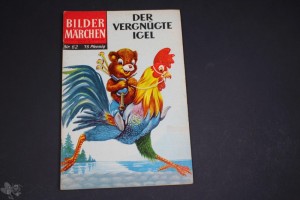 Bildermärchen 62: Der vergnügte Igel (1. Auflage)