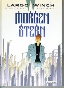 Largo Winch 21: Morgenstern